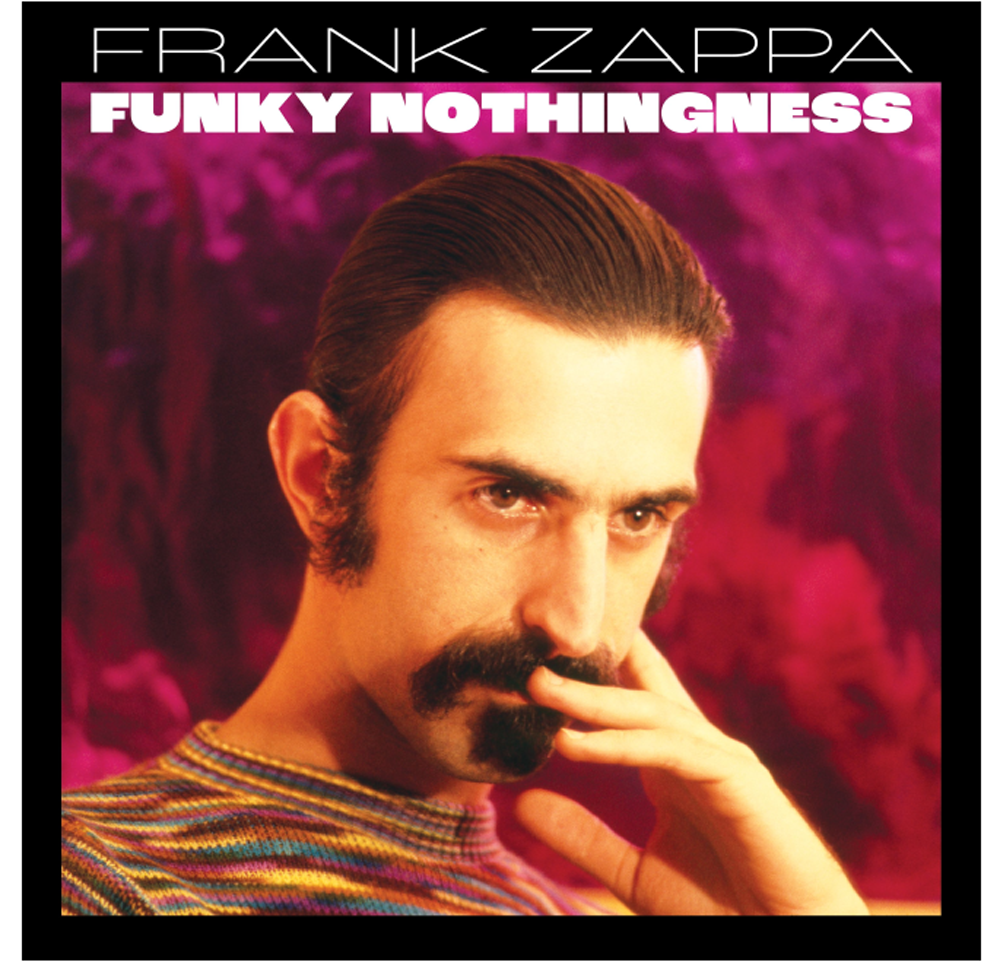 foto funky nothingness e’ il nuovo progetto discografico frank zappa